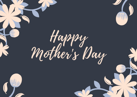 Happy Mother's Day!